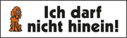 HINWEISSCHILD Ich darf nicht hinein!
