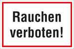 VERBOTSSCHILD Rauchen verboten!