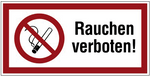 VERBOTSSCHILD Rauchen verboten!