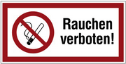 VERBOTSSCHILD Rauchen verboten!